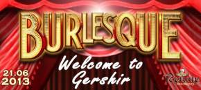 Фото «Burlesque» Welcome to Gershir Харьков