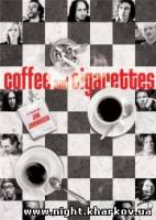 Фото Арт-кино: Кофе и сигареты / Coffee and Cigarettes / 2003 Харьков