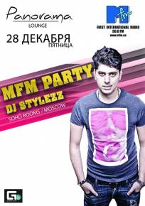 Фото MFM PARTY - DJ STYLEZZ (SOHO ROOMS/MOSCOW) Харьков