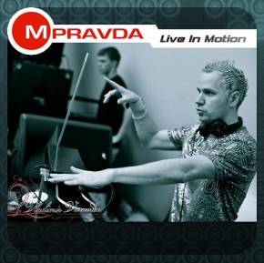 Фото Обзор новой музыки: M.PRAVDA - "Live In Motion 113"