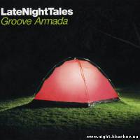 Фото Groove Armada - Late Night Tales