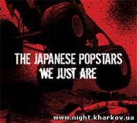 Фото THE JAPANESE POPSTARS - WE JUST ARE