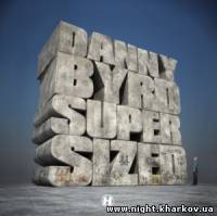 Фото Danny Byrd - Supersized