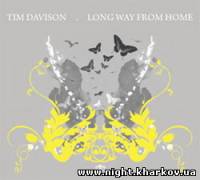 Фото Tim Davison - Long Way From Home