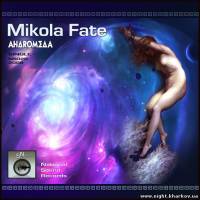 Фото Mikola Fate - Andromeda EP (NS020)