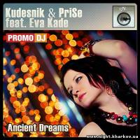 Фото Kudesnik & PriSe feat. Eva Kade - Ancient Dreams (NS040)